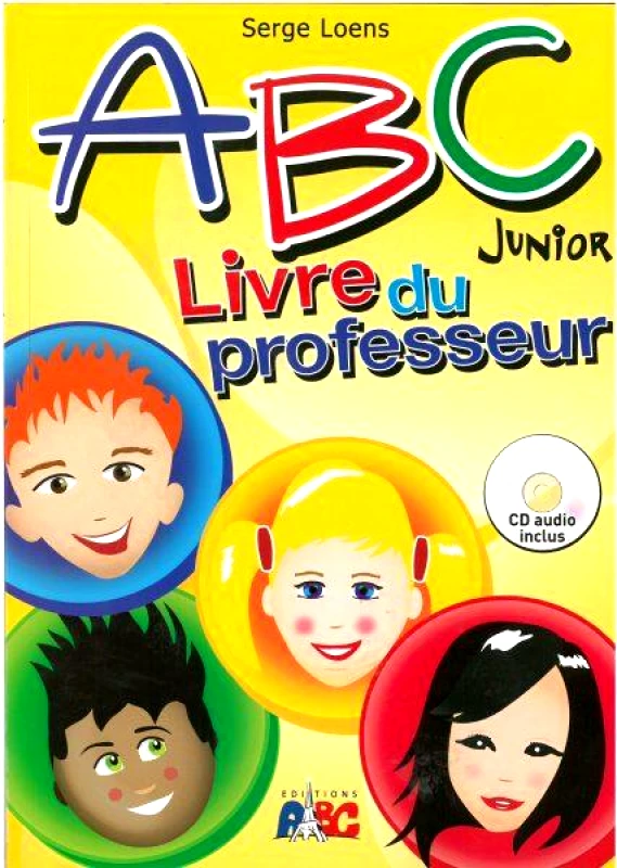 ABC EDITIONS ABC JUNIOR MA METHODE DE FRANCAIS LIVRE DU PROFESSEEUR + CD