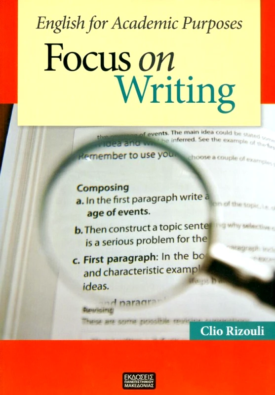 ΠΑΝΕΠΙΣΤΗΜΙΟ ΜΑΚΕΔΟΝΙΑΣ ENGLISH FOR ACADEMIC PURPOSES FOCUS ON WRITING