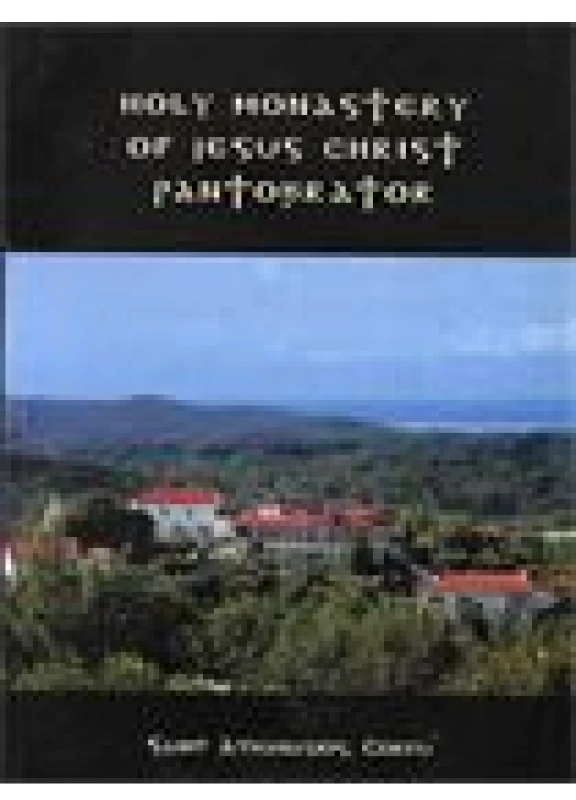 Holy Monastery of Jesus Christ Pantokrator