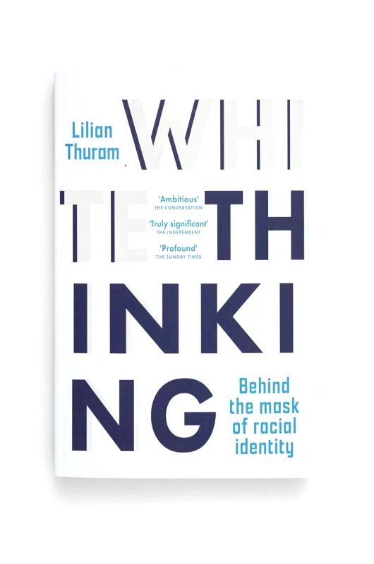 Legend Press Ltd Βιβλίο Legend Press Ltd White Thinking, Lilian Thuram