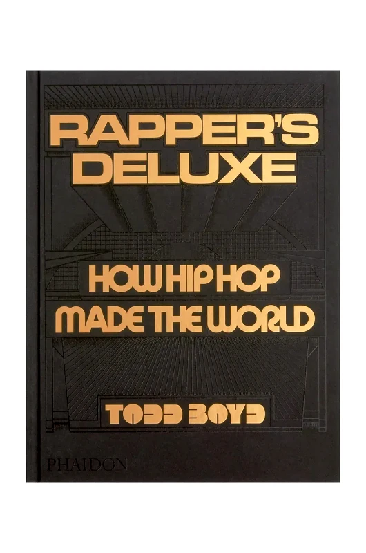 Inne Βιβλίο home & lifestyle Rapper's Deluxe : How Hip Hop Made The World by Todd Boyd, English