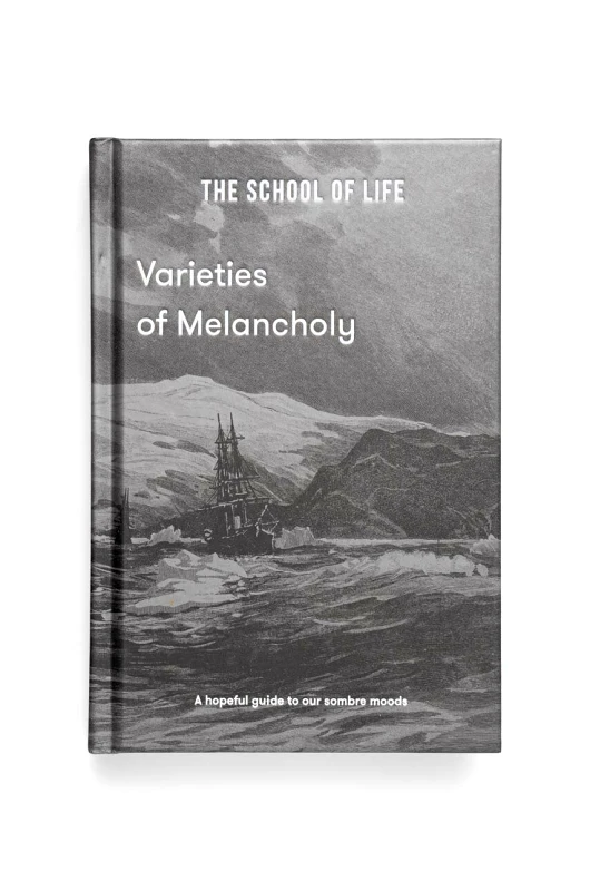 The School of Life Press Βιβλίο The School of Life Press Varieties of Melancholy, The School of Life