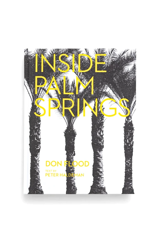 Βιβλίο home & lifestyle Inside Palm Springs by Don Flood, English Βιβλίο home & lifestyle Inside Palm Springs by Don Flood, English