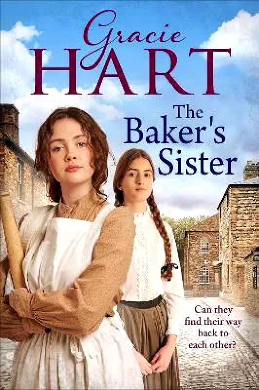 Simon & Schuster Ltd The Baker's Sister Gracie Hart Simon & Schuster Ltd 0817