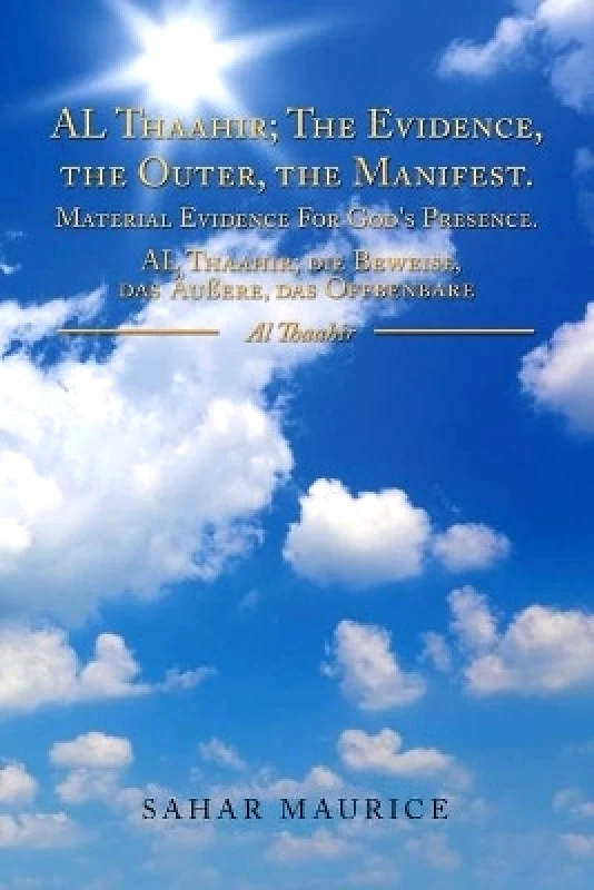 The Manifest Al Thaahir; the Evidence, the Outer Sahar Maurice Balboa Press UK φωτογραφία