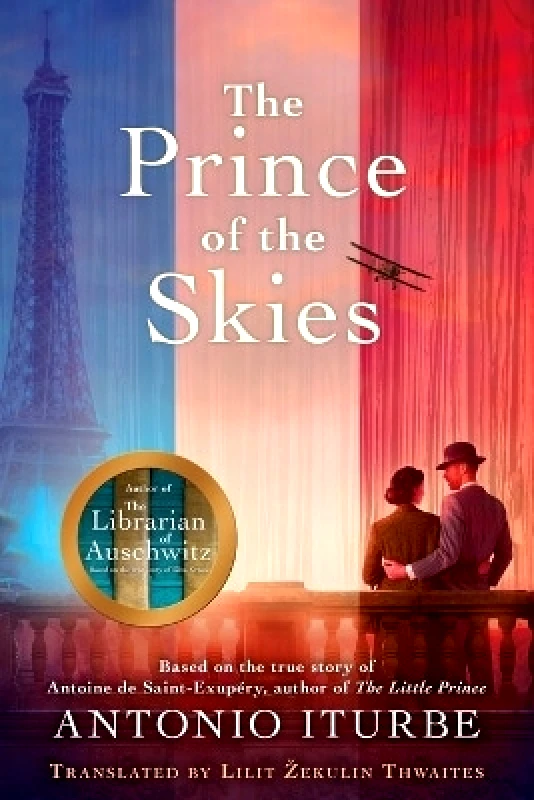 St Martin's Press The Prince of the Skies Antonio Iturbe St Martin's Press