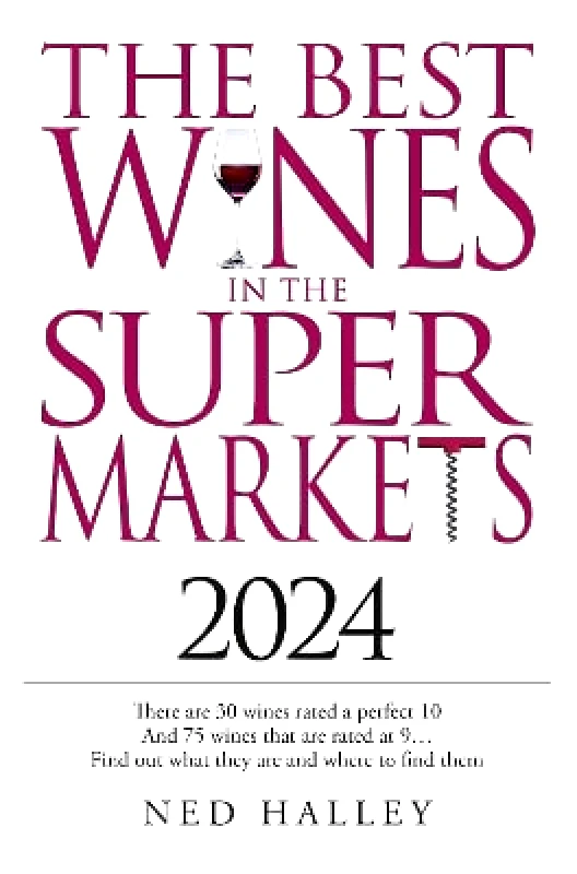 W Foulsham & Co Ltd Best Wines in the Supermarket 2024 Ned Halley W Foulsham & Co Ltd
