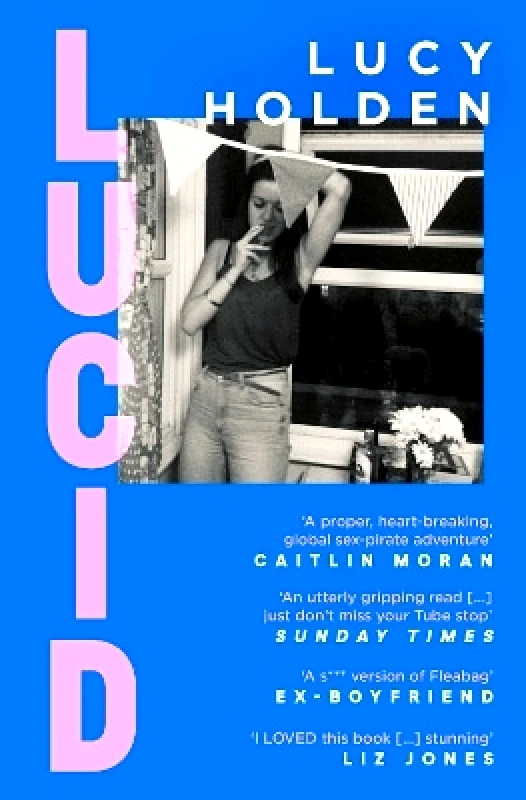 Gallery Lucid: A memoir of an extreme decade in an extreme generation Lucy Holden Gallery 0202
