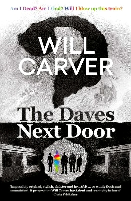 Orenda Books The Daves Next Door: The shocking, explosive new thriller from cult bestselling author Will Carver Orenda Books 0721