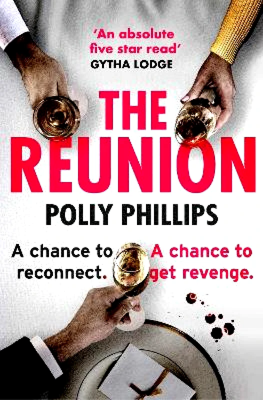 Simon & Schuster Ltd The Reunion: Cosmo's 'hottest new beach read for Summer 2022' Polly Phillips Simon & Schuster Ltd 0721