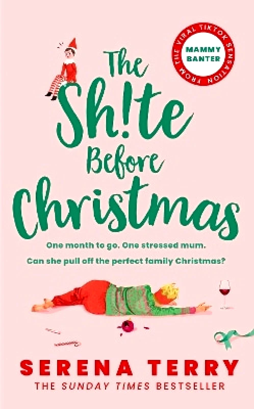 HarperCollins The Sh!te Before Christmas (Mammy Banter, Book 2) Serena Terry HarperCollins 1103