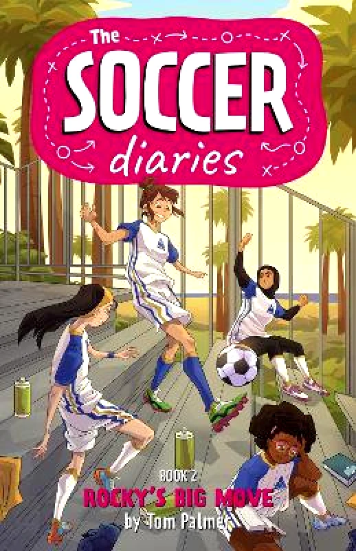 Rebellion Publishing Ltd. The Soccer Diaries Book 2: Rocky's Big Move: Volume 2 Tom Palmer Rebellion Publishing Ltd. 0509