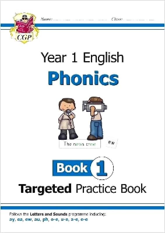 Coordination Group Publications Ltd (CGP) KS1 English Year 1 Phonics Targeted Practice Book - Book 1 Bryant Karen Coordination Group Publications Ltd (CGP)