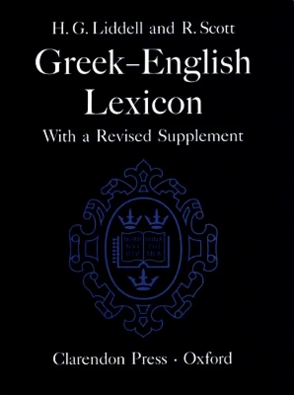 Oxford University Press A Greek-English Lexicon P. G. W. Glare Oxford University Press