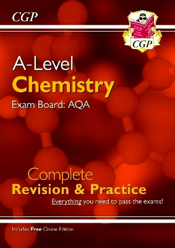 Coordination Group Publications Ltd (CGP) A-Level Chemistry: AQA Year 1 & 2 Complete Revision & Practice with Online Edition CGP Books Coordination Group Publications Ltd (CGP)