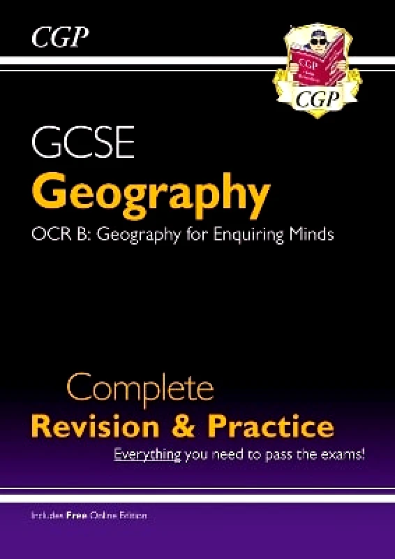 Coordination Group Publications Ltd (CGP) GCSE Geography OCR B Complete Revision & Practice includes Online Edition CGP Books Coordination Group Publications Ltd (CGP)