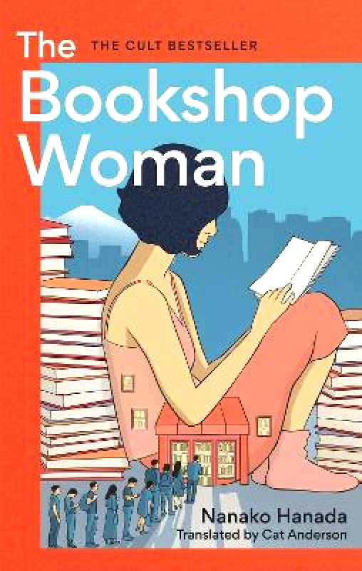 BRAZEN The Bookshop Woman: The instant Japanese bestseller Nanako Hanada BRAZEN