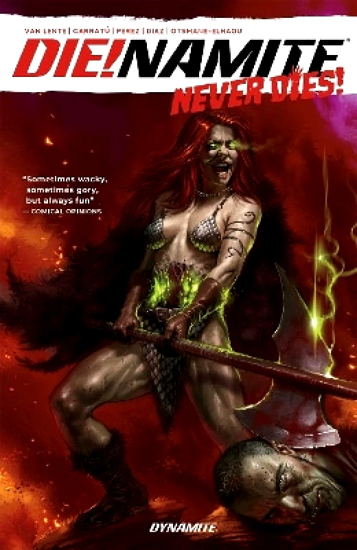 Dynamite Entertainment DIE!NAMITE Never Dies Jason A. Engle Dynamite Entertainment 0109