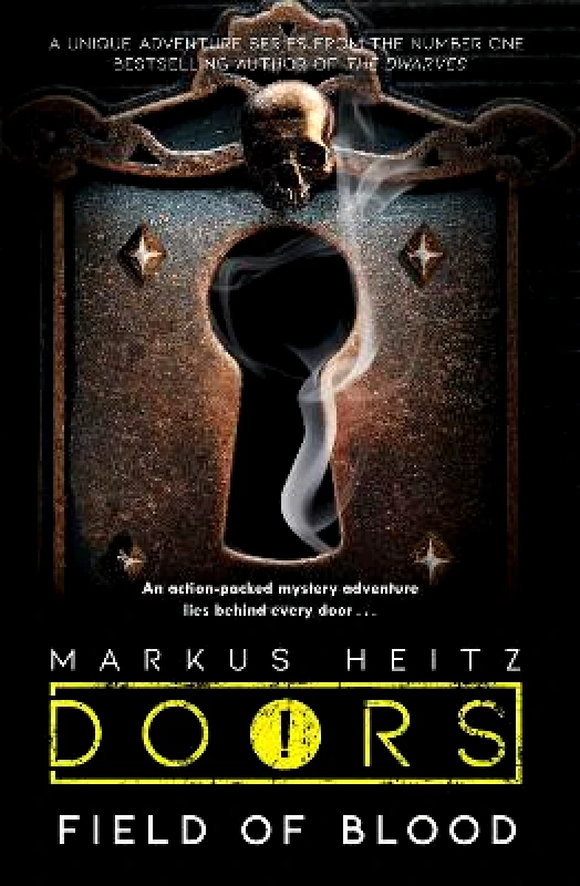 Arcadia Books Doors: Field of Blood Markus Heitz Arcadia Books 0309