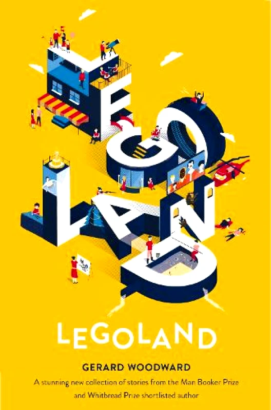 Picador Legoland Gerard Woodward Picador 2017 Paperback / softback