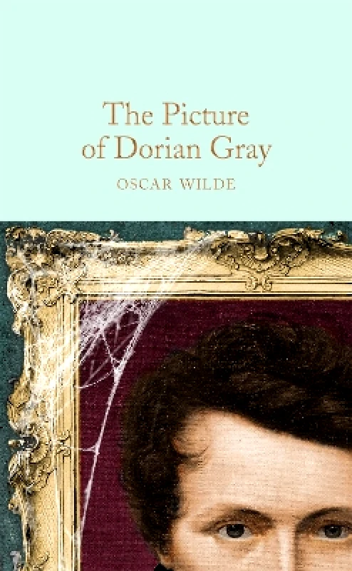 Macmillan Collector's Library The Picture of Dorian Gray Oscar Wilde Macmillan Collector's Library 0411