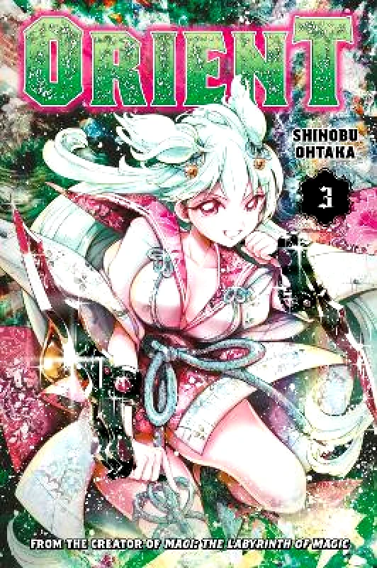 Kodansha Comics Orient 3 Kodansha Comics Shinobu Ohtaka 0720
