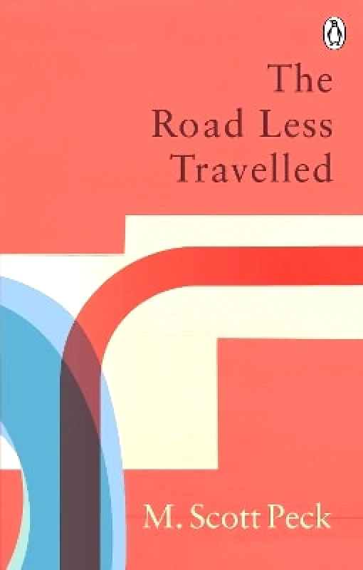 Rider & Co The Road Less Travelled: Classic Editions M. Scott Peck Rider & Co