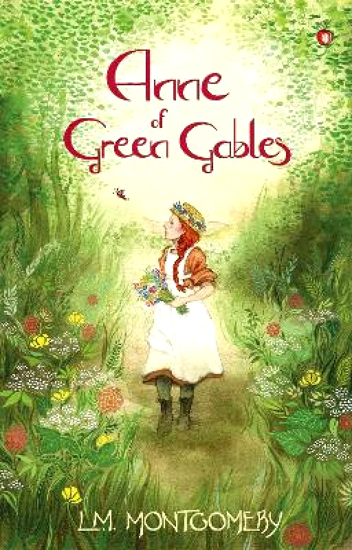 Virago Press Ltd Anne of Green Gables L. M. Montgomery Virago Press Ltd 0516