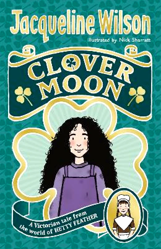 Yearling (imprint of Random House Children's Books) Clover Moon Jacqueline Wilson Yearling (imprint of Random House Children's Books)