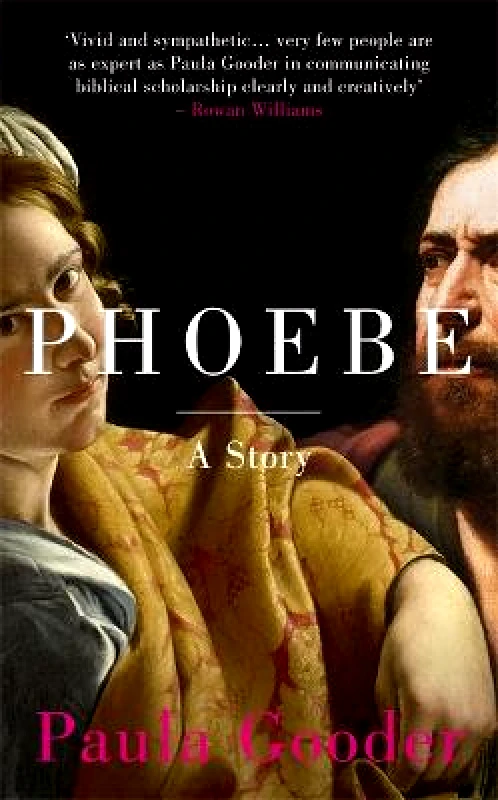 Hodder Faith Phoebe: A Story Paula Gooder Hodder Faith 2019 Paperback / softback