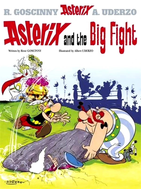Orion Children's Books Asterix: Asterix and The Big Fight: Album 7 Rene Goscinny Orion Children's Books 2004 Paperback / softback
