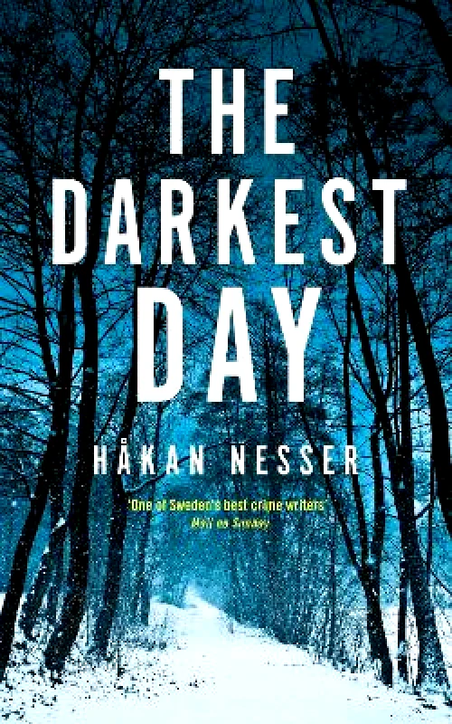 Mantle The Darkest Day Hakan Nesser Mantle 2017 Hardback