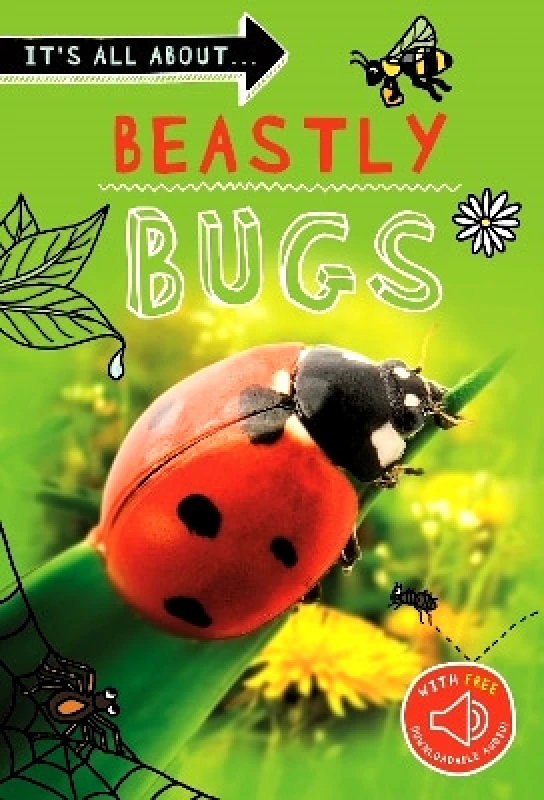 Kingfisher Books Ltd It's all about... Beastly Bugs Kingfisher Kingfisher Books Ltd 0218