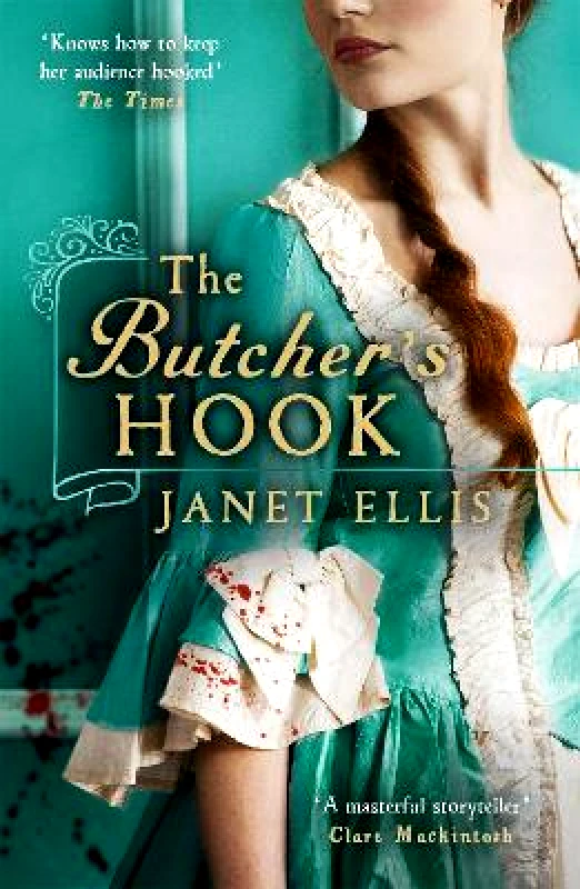 Two Roads The Butcher's Hook: a dark and twisted tale of Georgian London Janet Ellis Two Roads 1213