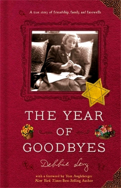 Disney Press The Year of Goodbyes: A true story of friendship, family and farewells Debbie Levy Disney Press 1210