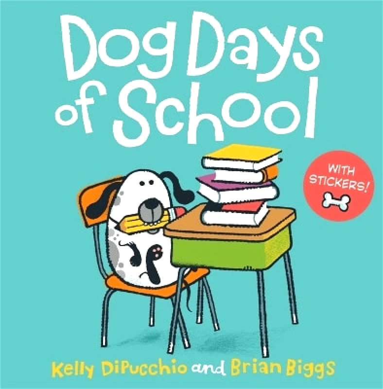 Disney Press Dog Days of School Kelly DiPucchio Disney Press 0912