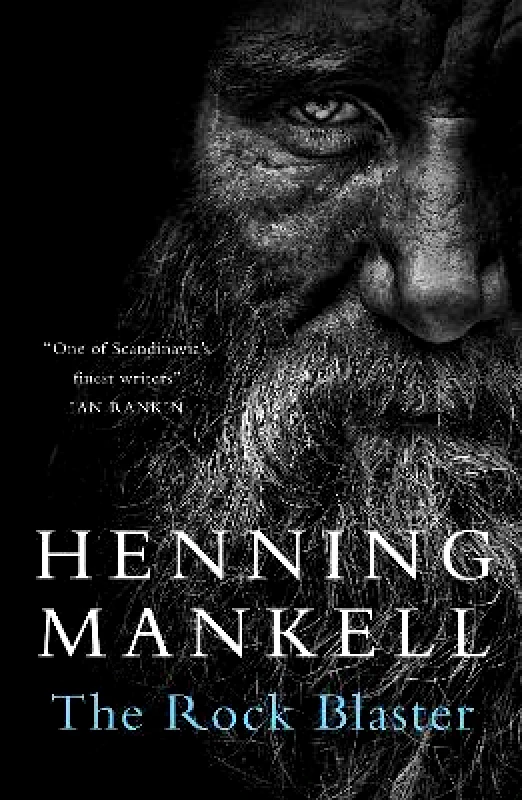 MacLehose Press The Rock Blaster Henning Mankell MacLehose Press 0222