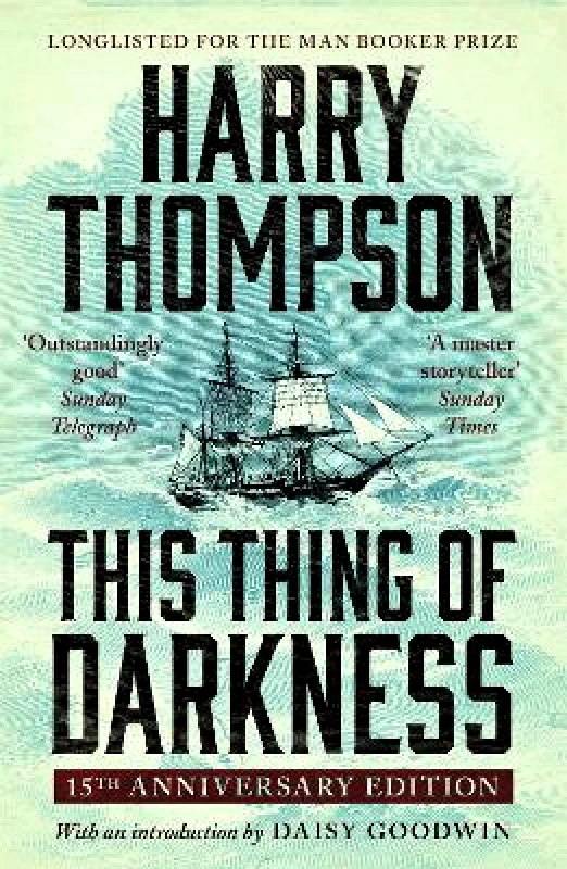 Tinder Press This Thing Of Darkness Harry Thompson Tinder Press 0416