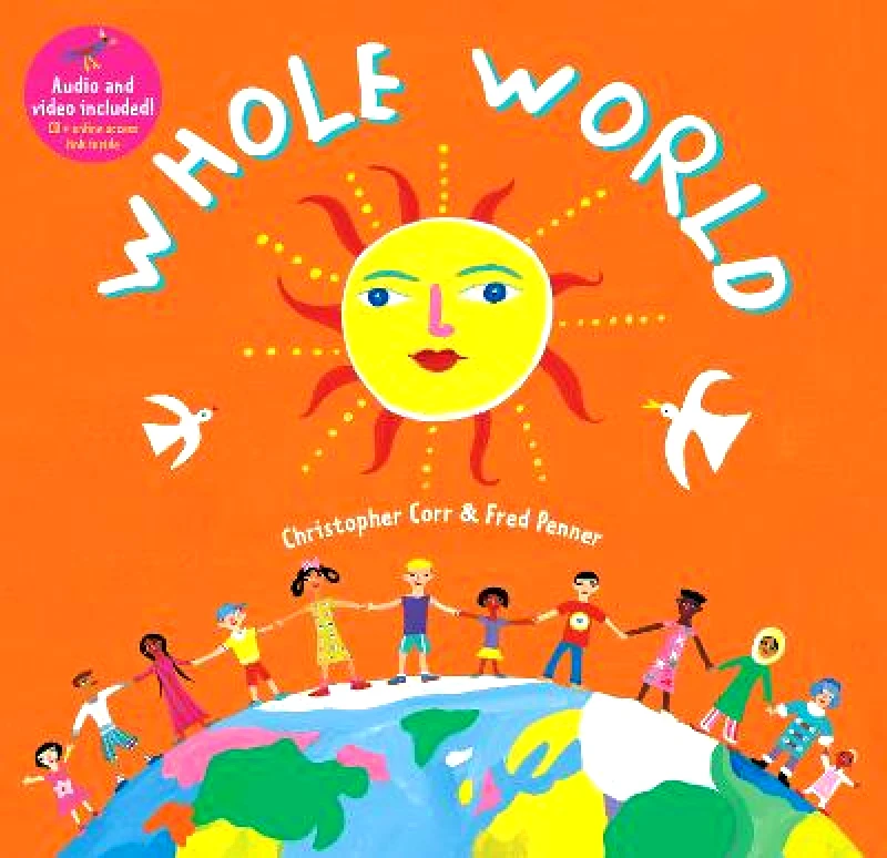 Barefoot Books Ltd Whole World Barefoot Books Ltd Paperback / softback 2019