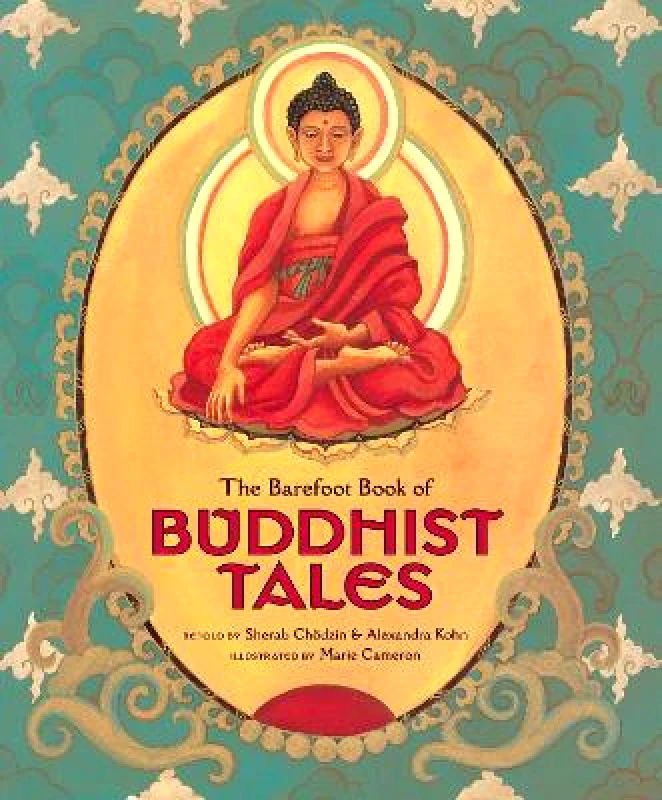Barefoot Books Ltd Buddhist Tales Sherab Chodzin Barefoot Books Ltd Paperback / softback 2019