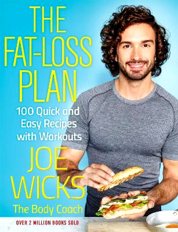 Bluebird The Fat-Loss Plan: 100 Quick and Easy Recipes with Workouts Joe Wicks Bluebird 1227
