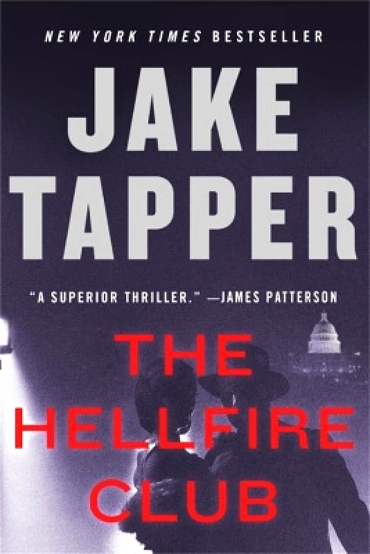 Back Bay Books The Hellfire Club Jake Tapper Back Bay Books 0723