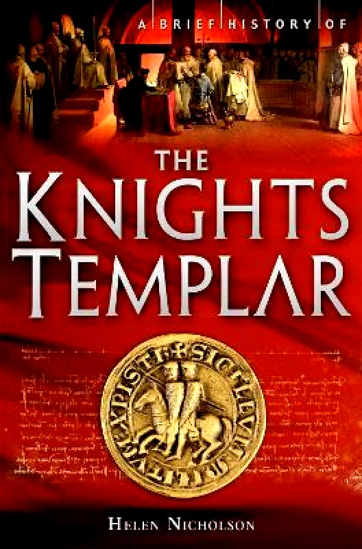Robinson A Brief History of the Knights Templar Professor in Medieval History Helen Nicholson Robinson