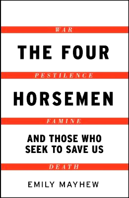 riverrun The Four Horsemen Emily Mayhew riverrun 2021 Paperback / softback