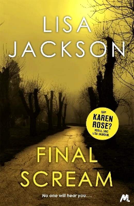 Mulholland Books Final Scream Lisa Jackson Mulholland Books 1201