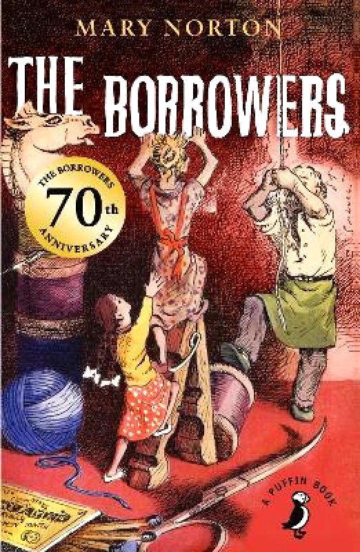 Puffin Classics The Borrowers Mary Norton Puffin Classics