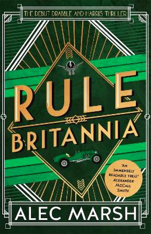 Accent Press Ltd Rule Britannia: 'A rollicking good read' Ian Rankin Alec Marsh Accent Press Ltd 1003