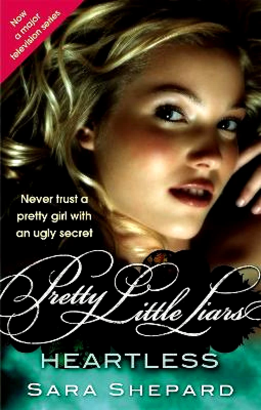 ATOM Heartless: Number 7 in series Sara Shepard ATOM 0224