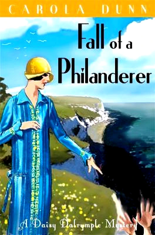 Robinson Publishing Fall of a Philanderer Carola Dunn Robinson Publishing 2007 Paperback / softback