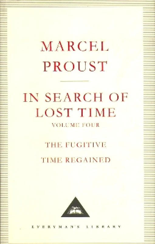 Everyman's Library In Search Of Lost Time Volume 4 Marcel Proust Everyman's Library